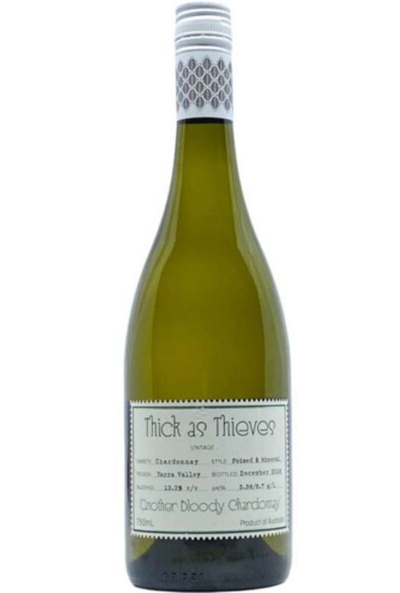 Thick As Thieves 'Another Bloody Chardonnay'